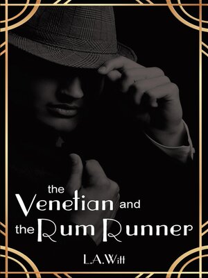 cover image of The Venetian and the Rum Runner